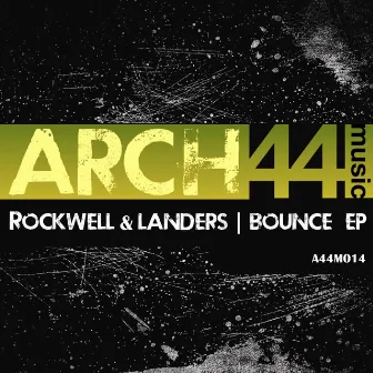 Bounce EP by Rockwell & Landers