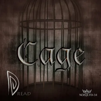 Cage by Dread