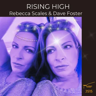 Rising High by Rebecca Scales