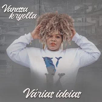 Varias Ideias by Vanessa Kryolla