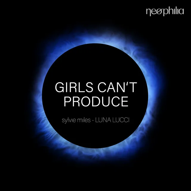 Girls Can't Produce - Radio-Edit