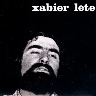 Xabier Lete by Xabier Lete