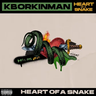 Heart of a Snake by KB Orkinman