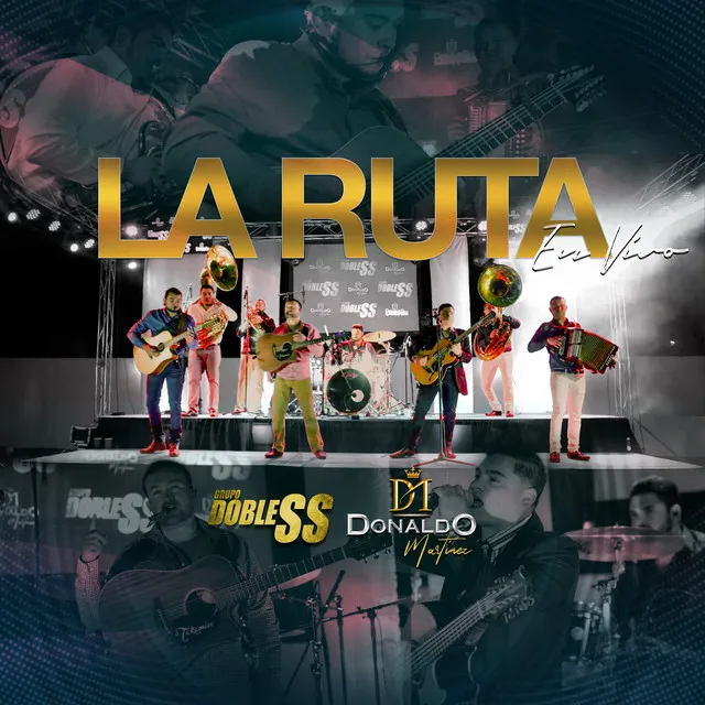 La Ruta (En Vivo)