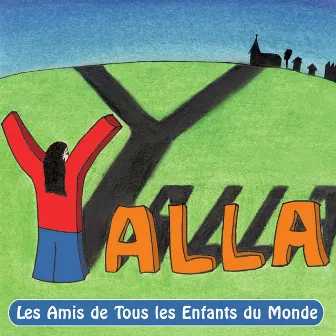 Yalla by Les amis de tous les enfants du monde