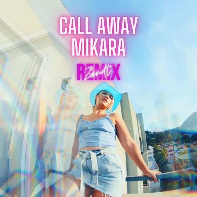 Call Away - Zendt Remix