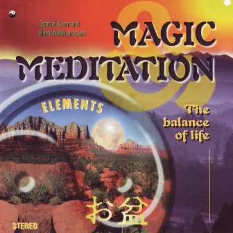 Magic Meditation / Feuer by Gabriel Kent