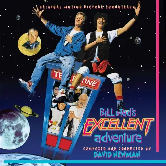 Bill & Ted's Excellent Adventure (Remastered) by David Newman