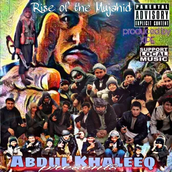 Rise of the Mujahid by DJ Xipe