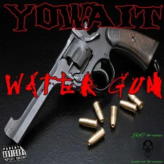 Water Gun by Yowait