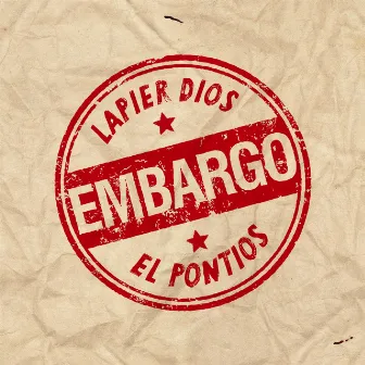 Embargo by Lapier Dios