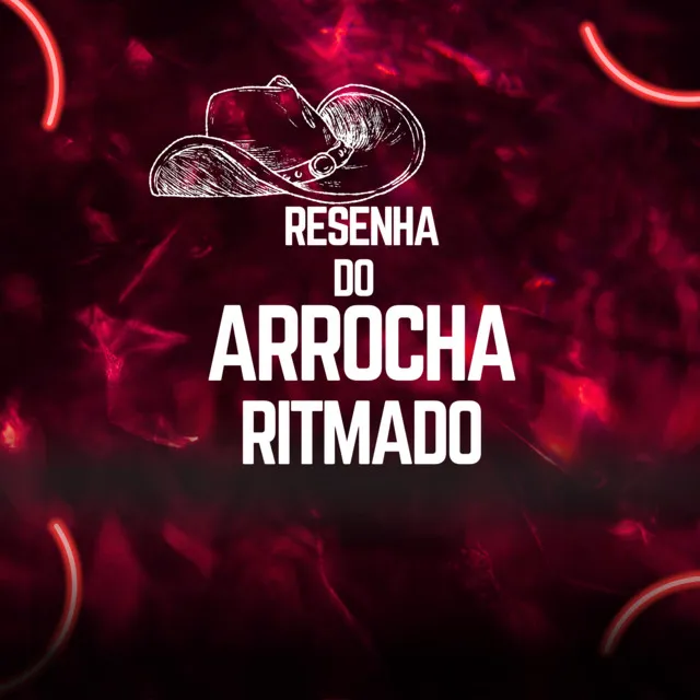 Resenha Do Arrocha Ritmado