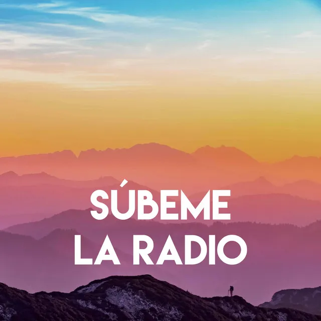 Súbeme la Radio