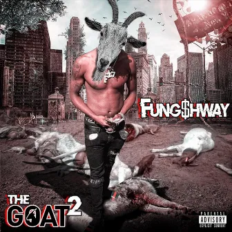 The Goat 2 by Fungshway