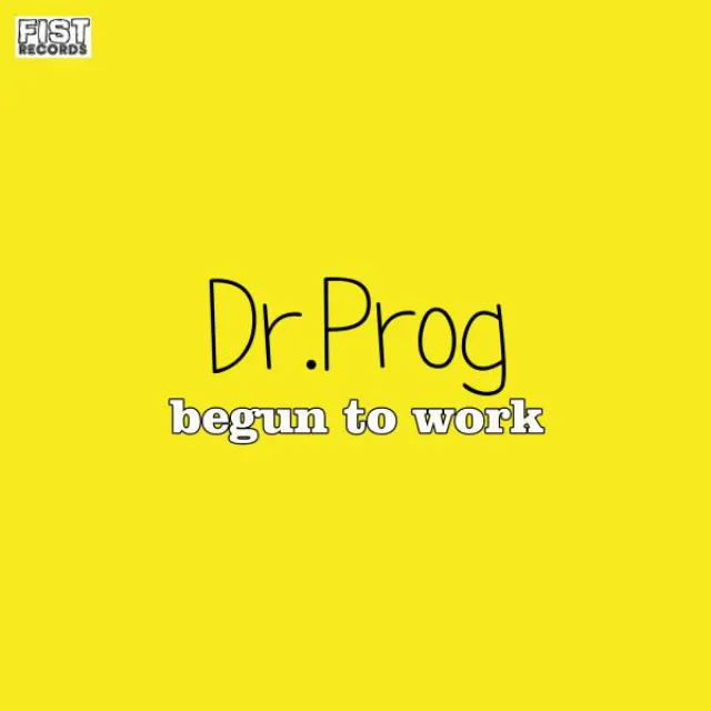 Begun To Work - Original Mix