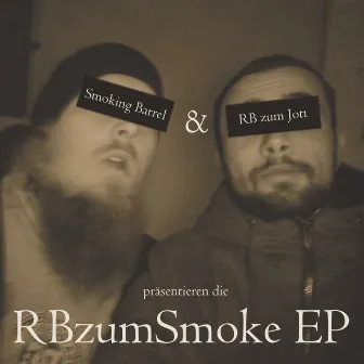 RBzumSmoke EP by Smoking Barrel