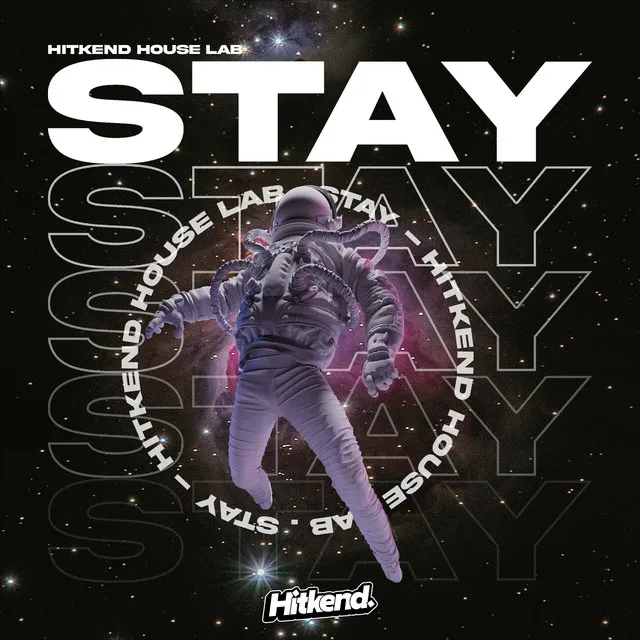 Stay