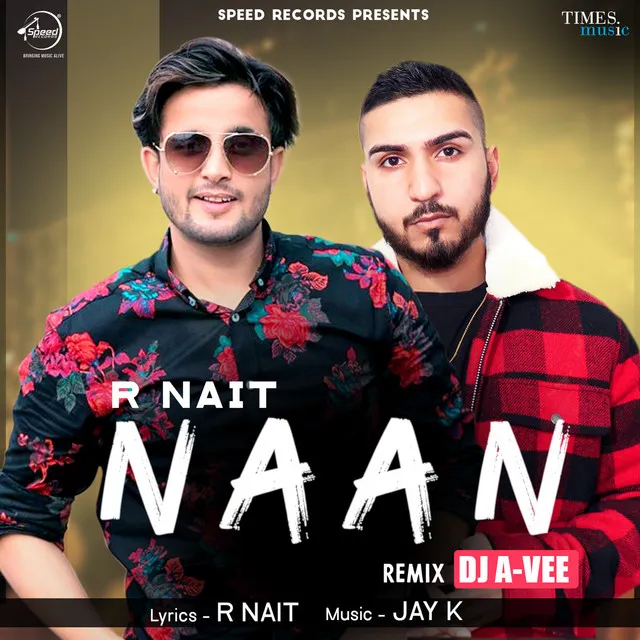 Naan - DJ A-Vee Remix