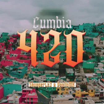 Cumbia 420 by SkooperLz3