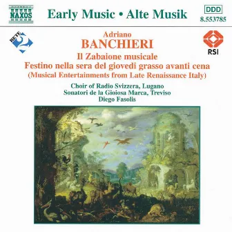 Banchieri: Il Zabaione Musicale by Adriano Banchieri