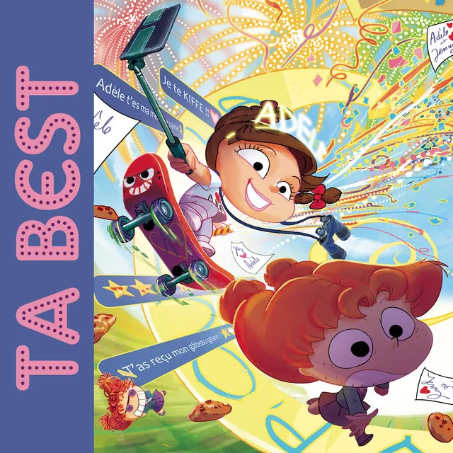 Ta Best (par Jennyfer & Mortelle Adèle)