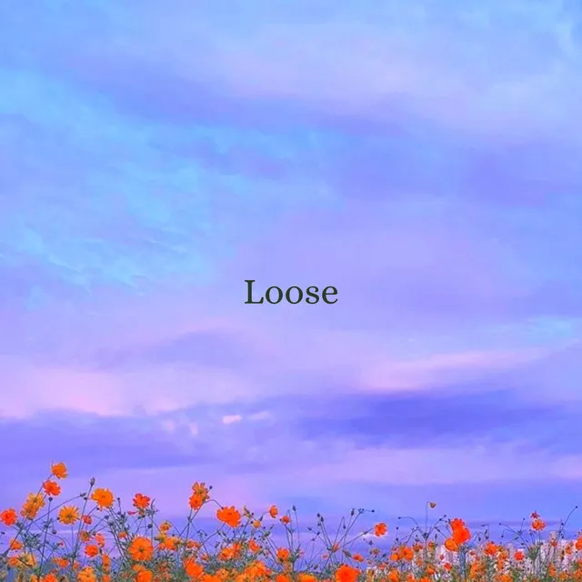 Loose