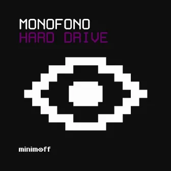 Hard Drive by Monofono