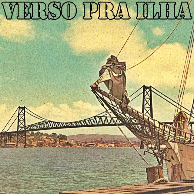 Verso pra Ilha