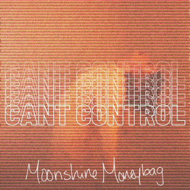 CAN'T CONTROL