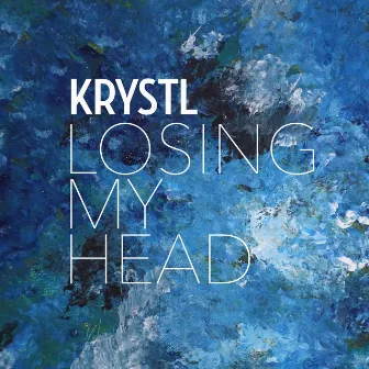 Losing My Head by Krystl