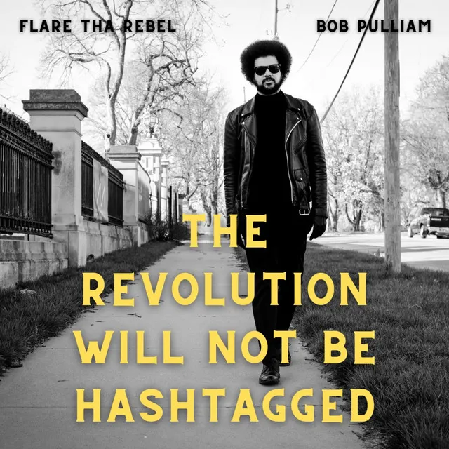 The Revolution Will Not Be Hashtagged