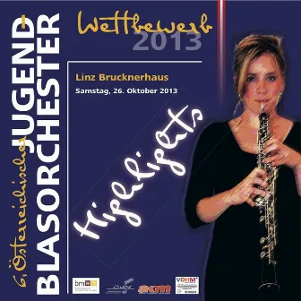 Highlights 6. Österreichischer Jugendblasorchester Wettbewerb 2013, Vol. 1 by 