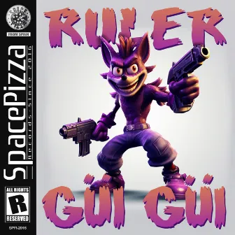 Güi Güi by Ruler