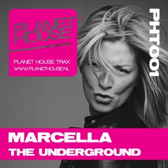 The Underground by Marcella