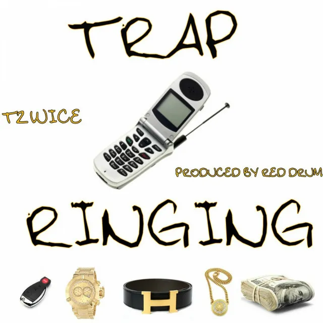 Trap Phone Ringing - Single