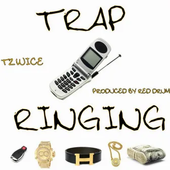 Trap Phone Ringing - Single by T2wice