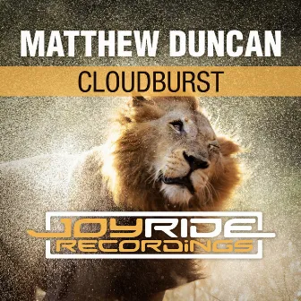 Cloudburst by Matthew Duncan