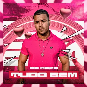 Tudo Bem by Mc bozo