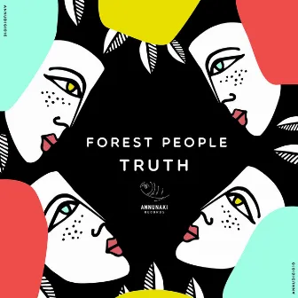 Truth by Forest People