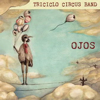 Ojos by Triciclo Circus Band