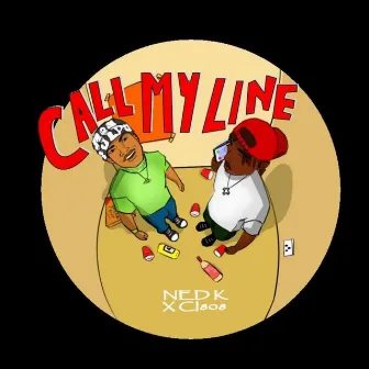 Call My Line by Ned K