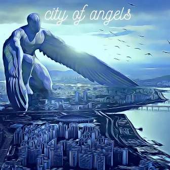 city of angels by low grade