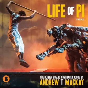 Life of Pi (Stage Play Soundtrack) by Andrew T. Mackay