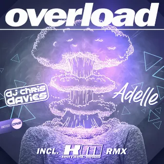 Overload by DJ Chris Davies