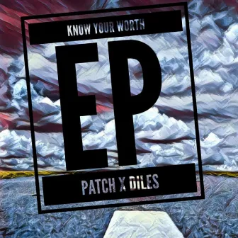 Know Your Worth by Patch