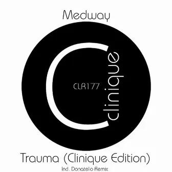 Trauma (Clinique Edition) by Medway