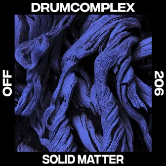 Solid Matter by Drumcomplex