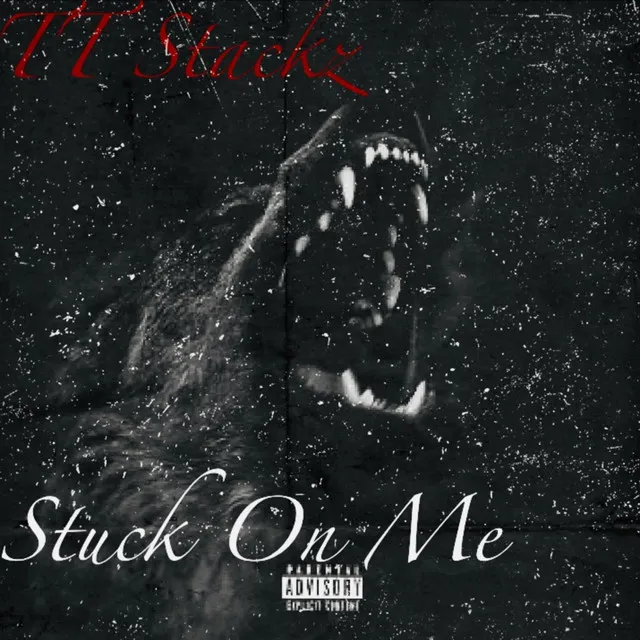 Stuck on me