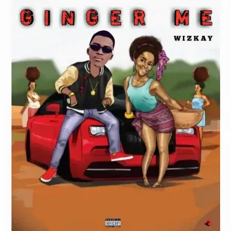 Ginger me (Live) by Wizkay