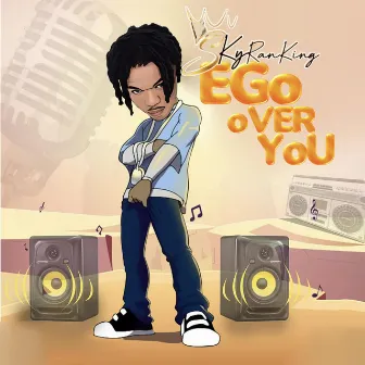 Ego Over You by SkyranKing